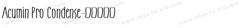 Acumin Pro Condense字体转换